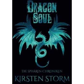 Dragon Soul: im Mini-Taschenbuch-Format (Die Sphären-Chroniken, Band 4)