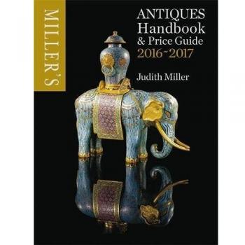 Miller's Antiques Handbook & Price Guide 2016-2017