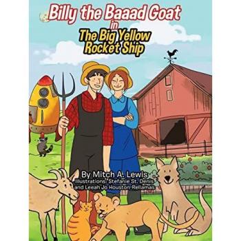 Lewis, Mitch A.: Billy the Baaad Goat