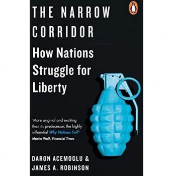 The Narrow Corridor: How Nations Struggle for Liberty