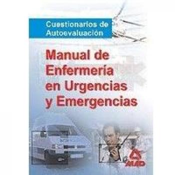 Manual Del Diplomado En Enfermeria De Urgencias Y Emergencias. Test