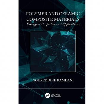 Polymer and Ceramic Composite Materials