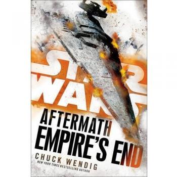 Star Wars: Aftermath: Empire's End by Chuck Wendig (Hardback, 2017)