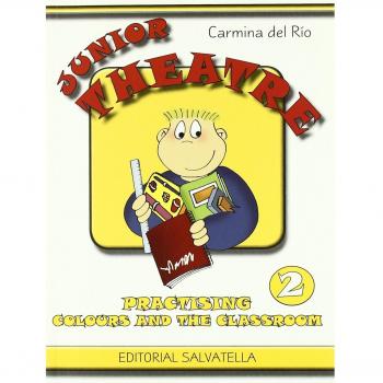 Junior theatre 2: Colours and the classroom (Tapa blanda).