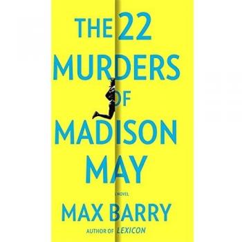 The 22 Murders Of Madison May : A gripping speculative psychological suspense