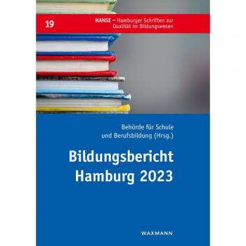 Bildungsbericht Hamburg 2023 (HANSE