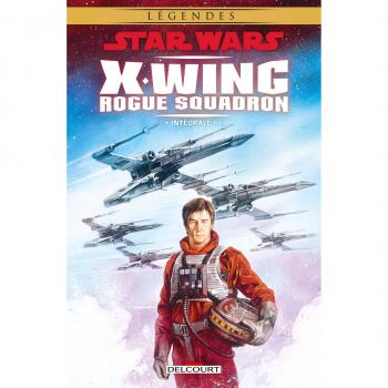 Star Wars X-Wing Rogue Squadron Intégrale 1