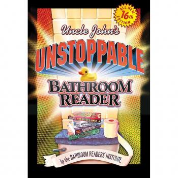Uncle John's Unstoppable Bathroom Reader EPUB