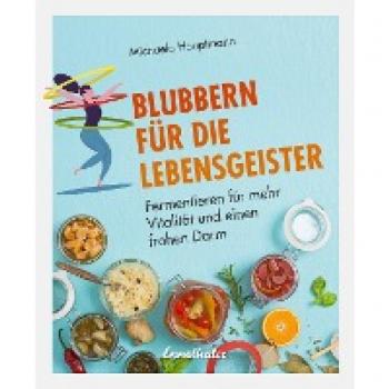 Hauptmann, Michaela: Blubbern für die Lebensgeister