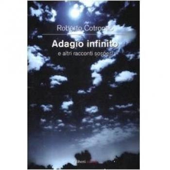 Adagio infinito e altri racconti sospesi
