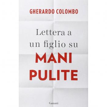Lettera a un figlio su Mani pulite
