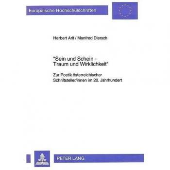 Sein Und Schein, Traum Und Wirklichkeit