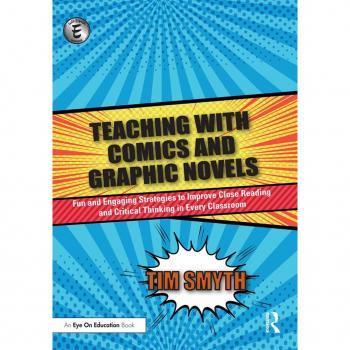 Vitalsource Technologies, Inc. Teaching With Comics And Graphic Novels