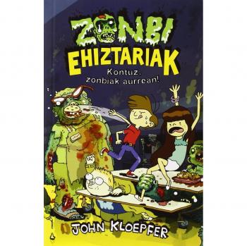 Kontuz, zonbiak aurrean!