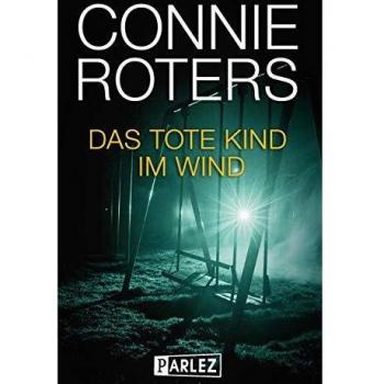Das tote Kind im Wind