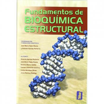 Fundamentos de bioquímica estructural