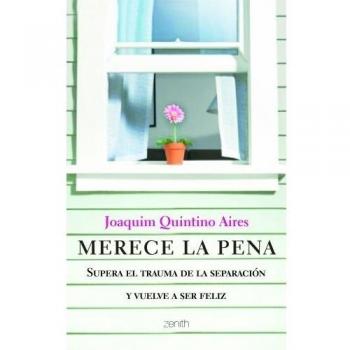 Merece la pena. Supera el trauma de la separación y vuelve a ser feliz
