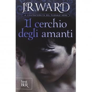 Il cerchio degli amanti. La confraternita del pugnale nero