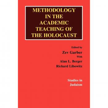 Methodology in the Academic Teaching of the Holocaust (Studies in Judaism)