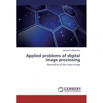 Applied problems of digital image processing: Resampling of the raster image