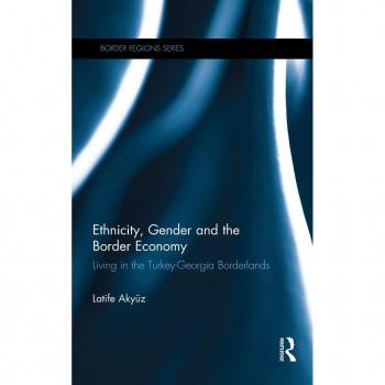Ethnicity Gender and the Border Economy