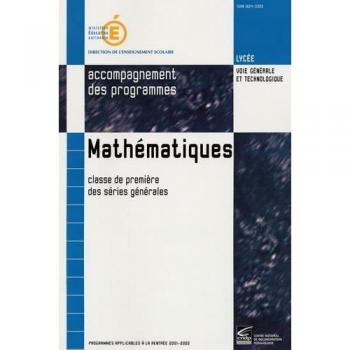 Mathématiques 1e Séries Générales