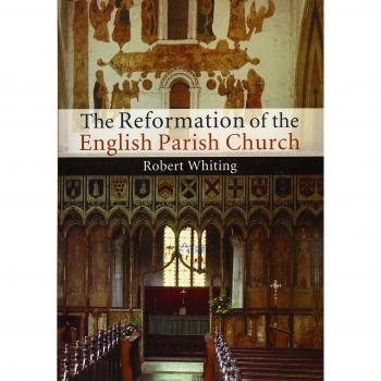 The reformation of the english parish church paperback