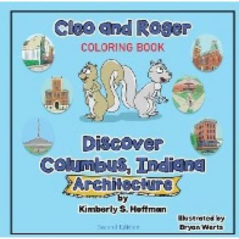 Cleo and Roger Discover Columbus, Indiana