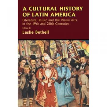 A cultural history of latin america