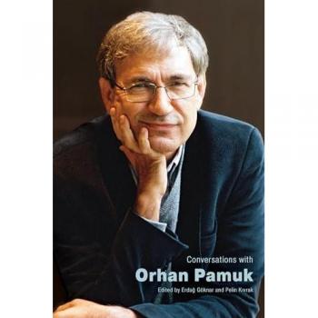 Conversations with Orhan Pamuk (Literary Conversations Series)