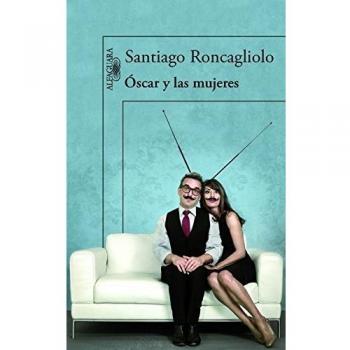 Óscar y las mujeres (Tapa blanda).
