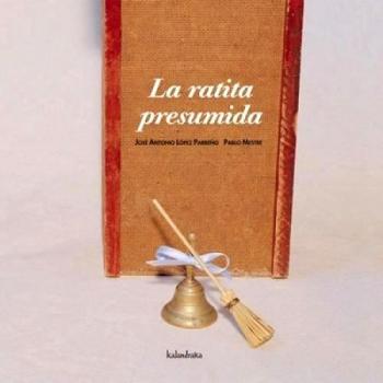 LA Ratita Presumida/the Conceited Little Rat, Coleccion Libros Para Sonar
