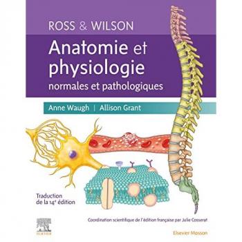 Ross et Wilson. Anatomie et physiologie normales et pathologiques (Broché)