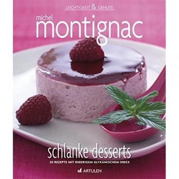 schlanke Desserts: 50 Rezepte mit niedrigem glykämischem Index