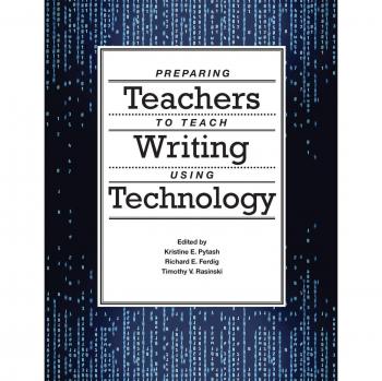 Preparing Teachers to Teach Writing Using Technology