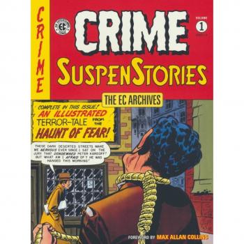 Random House N.Y. The EC Archives: Crime Suspenstories Volume 1