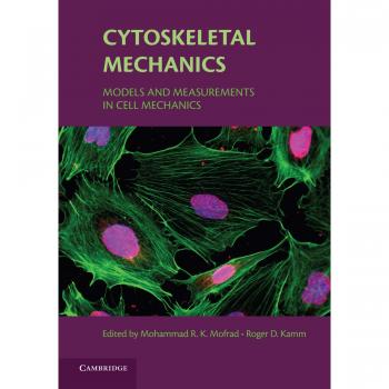 Cytoskeletal Mechanics: Models and Measurements in Cell Mechanics