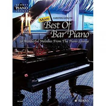 More Best Of Bar Piano: 30 Wonderful Melodies From The Piano Lounge. Klavier. Songbook.