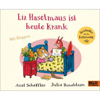 Julius Beltz GmbH & Co. KG Liz Haselmaus ist heute krank