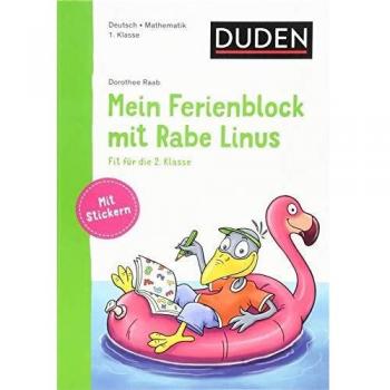Mein Ferienblock mit Rabe Linus  Fit fr die 2. Klasse: Fit fr die 2. Klasse