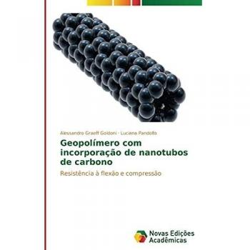 Geopolímero com incorporação de nanotubos de carbono: Resistência à flexão e compressão