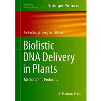Biolistic DNA Delivery in Plants