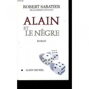Alain Et Le Negre (Romans, Nouvelles, Recits (Domaine Francais))