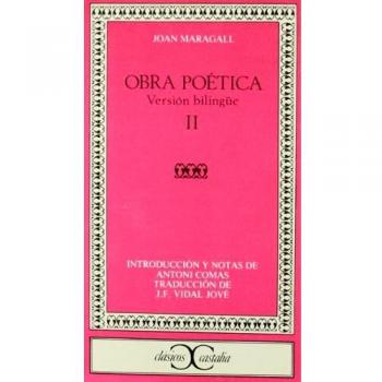 Obra poética, II. Versión bilingüe