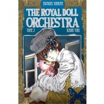 The Royal Doll Orchestra, Tome 2 :