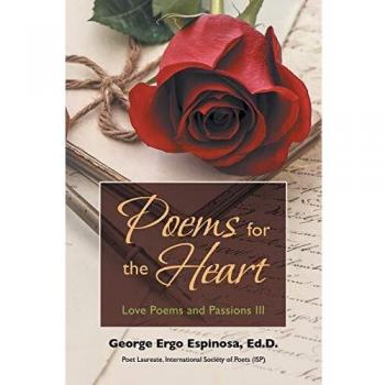 Poems for the Heart: Love Poems and Passions III