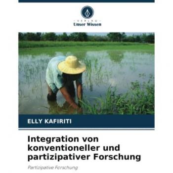 Kafiriti, Elly: Integration von konventioneller und partizipativer Forschung