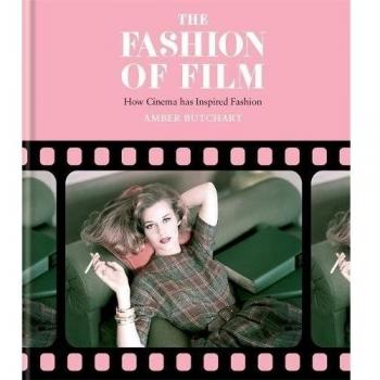 The Fashion of Film: How Cinema has Inspired Fashion