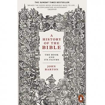 History of the Bible: The Book and Its Faiths