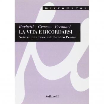 La vita è ricordarsi. Note su una poesia di Sandro Penna